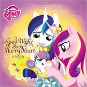 Front cover of Good Night, Baby Flurry Heart by Michael Vogel