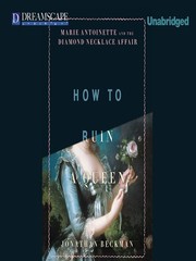 Cover of How to Ruin a Queen by Jonathan Beckman