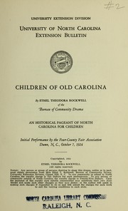 Cover of Children of old Carolina by Rockwell, Ethel Theodora