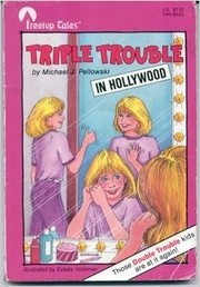 Cover of Triple Trouble by Michael J. Pellowski