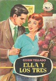 Front cover of Ella y los tres by Corín Tellado