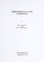 Front cover of Soldier-statesmen of the Constitution by Robert K. Wright