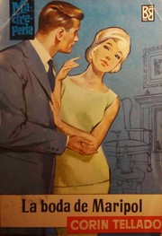 Front cover of La boda de Maripol by Corín Tellado
