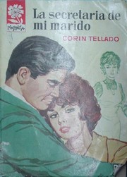 Front cover of La secretaria de mi marido by Corín Tellado