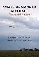 Front cover of Small unmanned aircraft by Randal W. Beard