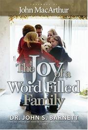 Front cover of The joy of a word filled family by John Samuel Barnett