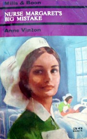 Cover of Nurse Margaret's big mistake by Anne Vinton