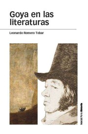 Front cover of Goya en las literaturas by Leonardo Romero Tobar
