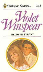 Cover of Beloved tyrant by Violet Winspear