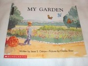 Cover of My garden (Beginning literacy) by Jesse S Ostrow