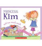Front cover of Princess Kim and too much truth by Maryann Cocca-Leffler
