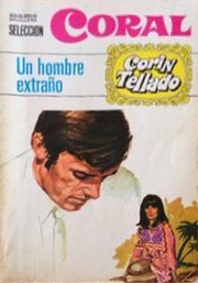 Front cover of Un hombre extraño by Corín Tellado