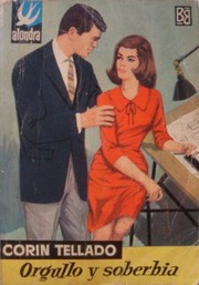 Front cover of Orgullo y soberbia by Corín Tellado
