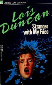 Cover of Stranger with my face by Lois Duncan