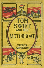 Front cover of Tom Swift and His Motor-Boat by Victor Appleton
