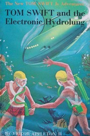 Front cover of Tom Swift and the Electronic Hydrolung by Victor Appleton II