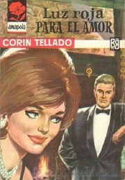 Front cover of Luz roja para el amor by Corín Tellado