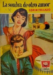 Front cover of La sombra de otro amor by Corín Tellado