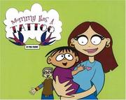 Front cover of Mommy Has A Tattoo by Phil Padwe