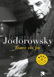 Cover of Teatro sin fin by Alejandro Jodorowsky