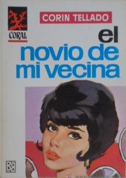 Front cover of El novio de mi vecina by Corín Tellado