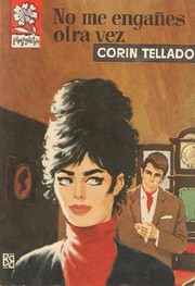 Front cover of No me engañes otra vez by Corín Tellado