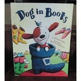 Cover of Dog in boots by Greg Gormley
