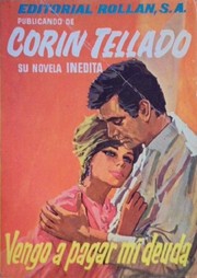 Front cover of Vengo a pagar mi deuda by Corín Tellado