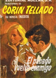 Front cover of El pasado vuelve conmigo by Corín Tellado