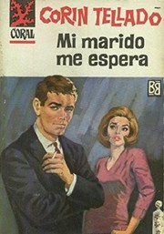 Front cover of Mi marido me espera by Corín Tellado