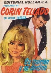 Front cover of Su traición y mi destino by Corín Tellado