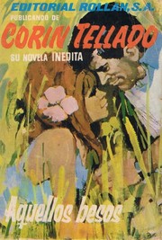 Front cover of Aquellos besos by Corín Tellado