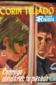 Front cover of Conmigo olvidarás tu pasado by Corín Tellado