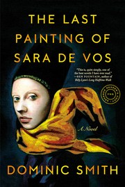 Front cover of The Last Painting of Sara de Vos by Dominic Smith