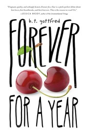 Cover of Forever for a Year by B. T. Gottfred