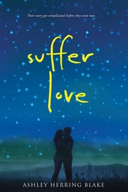 Cover of Suffer Love by Ashley Herring Blake