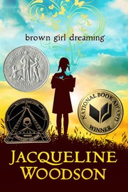 Front cover of Brown Girl Dreaming by Jacqueline Woodson