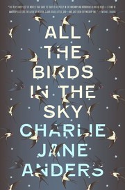 Cover of All the Birds in the Sky by Charlie Jane Anders