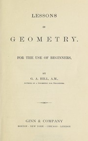 Cover of Lessons in geometry by G. A. Hill