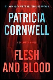Front cover of Flesh and Blood by Patricia Cornwell