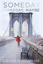 Cover of Someday, Someday, Maybe by Lauren Graham