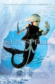 Cover of Sea Spell by Jennifer Donnelly