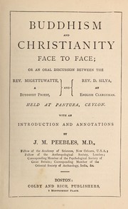 Cover of Buddhism and Christianity face to face ... by J. M. Peebles