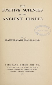 Front cover of The positive sciences of the ancient Hindus by Seal, Brajendranath Sir