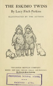 Cover of The Eskimo twins by Lucy Fitch Perkins