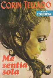 Front cover of Me sentía sola by Corín Tellado