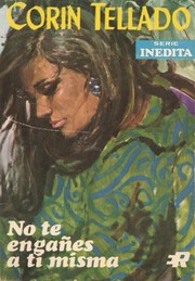Front cover of No te engañes a ti misma by Corín Tellado
