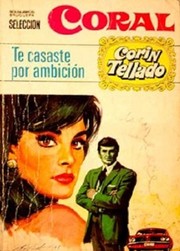 Front cover of Te casaste por ambición by Corín Tellado