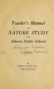 Front cover of Teacher's manual in nature study for Alberta schools by Joseph M. Scott