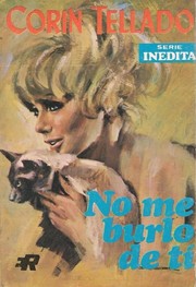 Front cover of No me burlo de ti by Corín Tellado